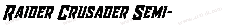Raider Crusader Semi字体转换
